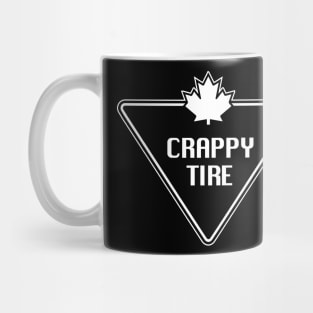 Crappy Tire Mug